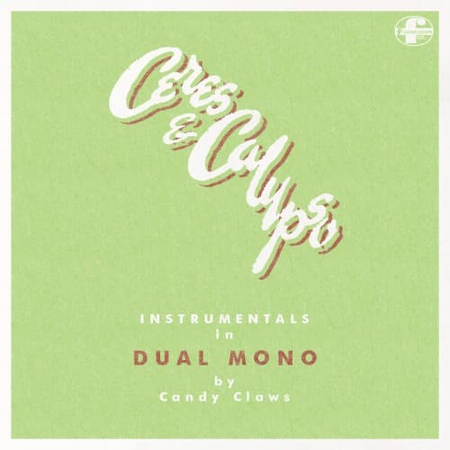 Ceres & Calypso Instrumentals in DUAL MONO cover art