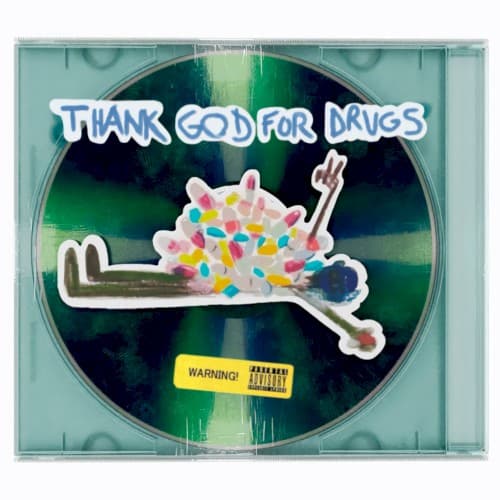 Thank God for Drugs cover art