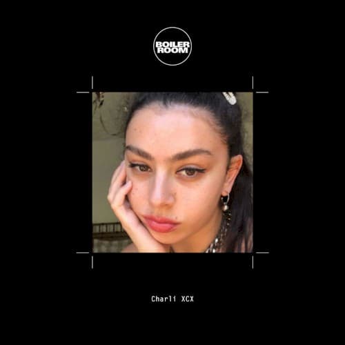 Boiler Room: Charli XCX, how i’m feeling now, May 2020 cover art